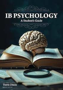IB Psychology: A Student’s Guide (2025 Edition)
