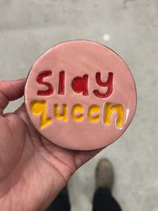 Discs: Slay Queen disc