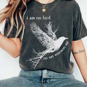I am no bird Jane Eyre Charlotte Brontë Shirt
