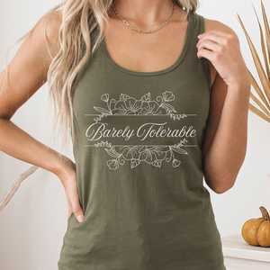Bronte Austen Collection Literary Inspired Apparel For Book Lovers: Barely Tolerable Jane Austen Women's Racerback Tank Top