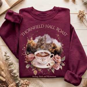 Sweatshirts: Thornfield Hall Roast Jane Eyre Sweatshirt