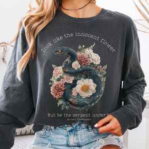 Eden: Look Like The Innocent Flower But Be The Serpent Under't Shakespeare Long Sleeve Shirt