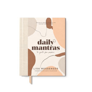 Lisa Messenger Daily Mantras to Ignite Your Purpose Second Edition