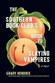 Horror: The Southern Book Club's Guide to Slaying Vampires