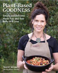Cooking: Plant-Based Goodness: Simple and Delicious Meals You and Your Body Will Love