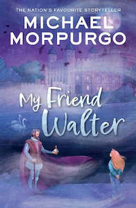 Young Adults Fiction: My Friend Walter