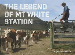 New Zealand: The Legend of Mt White Station