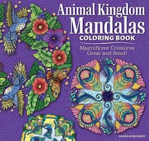 Activity Books For Adults: Animal Kingdom Mandalas Coloring Book: Magnificent Creatures Great and Small