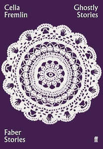 Short Stories: Ghostly Stories: Faber Stories