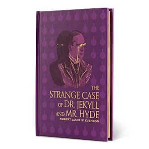 The Strange Case of Dr. Jekyll and Mr Hyde (Illustrated Hardback Edition)