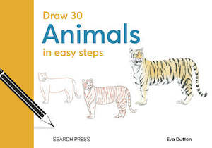 Art: Draw 30 Animals in Easy Steps