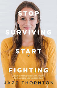 Autobiography: Stop Surviving Start Fighting
