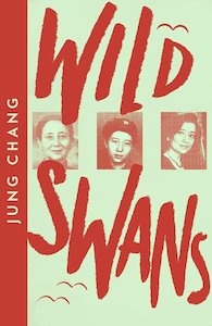Autobiography: Wild Swans: Three Daughters of China