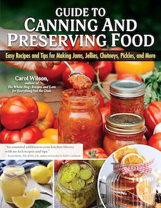 Guide to Canning and Preserving Food: Easy Recipes and Tips for Making Jams, Jel&hellip;