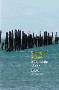 Poetry: Garments of the Dead: Old and New Work