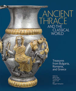 Ancient Thrace and the Classical World: Treasures from Bulgaria, Romania and Greece