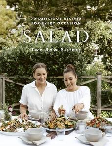 Cooking: Salad: 70 Delicious Recipes for Every Occasion