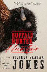 All: The Buffalo Hunter Hunter