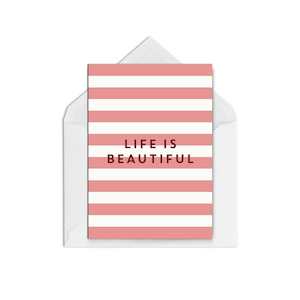 Encouragement Cards Blank Inside: Life is Beautiful