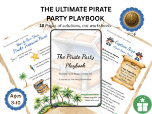 The Ultimate Pirate Party Playbook - The Party Godmother