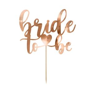 Cake Topper: Rose Gold Bride To Be Cake Topper