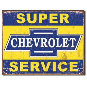 Chevrolet: CHEVROLET DISTRESSED SUPER SERVICE TIN SIGN