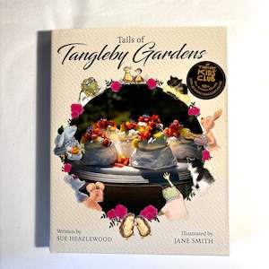 Locally Made 1: Tails of Tangleby Gardens 1