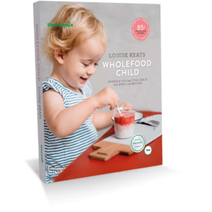 Cookbooks: Thermomix® Wholefood Child Cookbook TM5 TM6