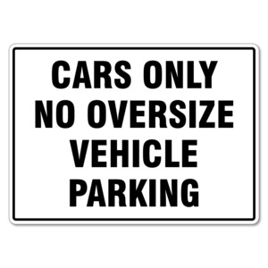 Products: Parking Sign – Cars Only No Oversize Vehicle Parking