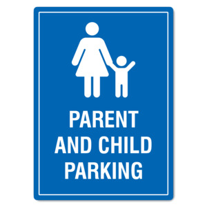 Parent And Child Parking Sign