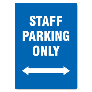 Staff Parking Only Sign