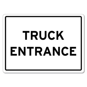 Products: Truck Entrance Sign
