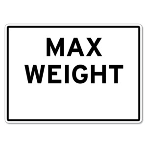 Products: Max Weight Limit Sign