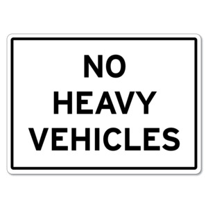 No Heavy Vehicles Sign