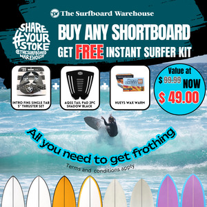 All: Buy Any Shortboard Get Instant Surfer Kit $49 ONLY
