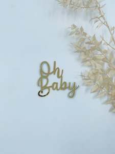 Oh Baby Cake Topper - no stick (Gold)