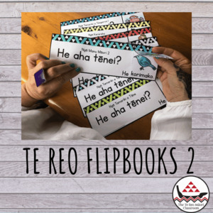 Products: Te Reo Flipbooks 2 - The Te Reo Māori Classroom