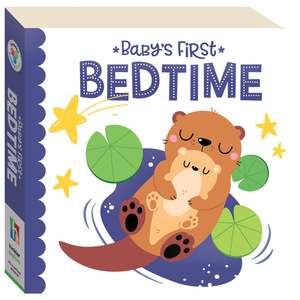 First Books: Babys First Bedtime