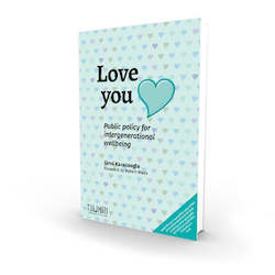 Paperbacks: Love you: public policy for intergenerational wellbeing | paperback