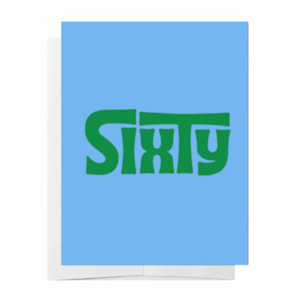 birthday card: Sixty Birthday Card