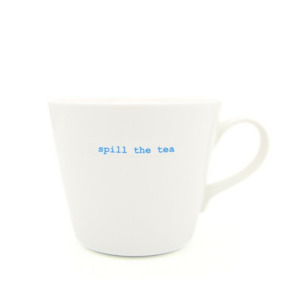 Bucket Mug - Spill the Tea