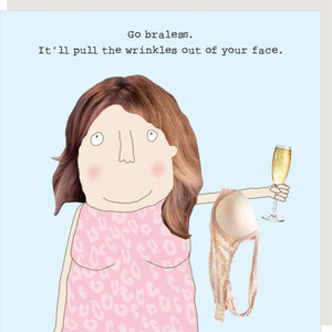 Go Braless Greeting Card