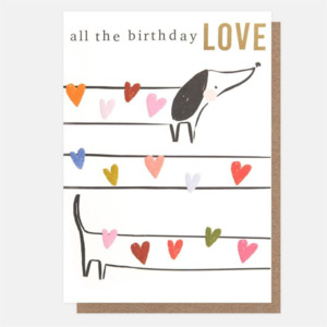 Caroline Gardner: All the Birthday Love Sausage Dog Card