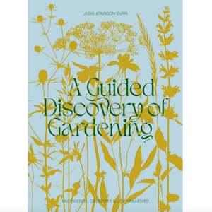 Books: A GUIDED DISCOVERY OF GARDENING