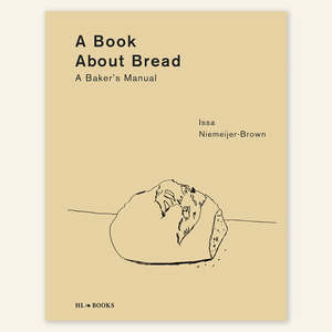A BOOK ABOUT BREAD