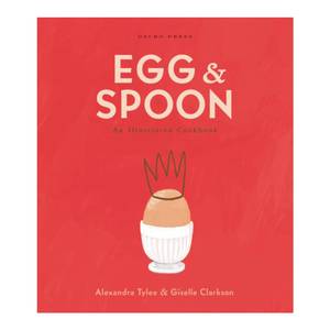 Books Stationery Cookbooks: Egg & Spoon Cookbook by Alexandra Tylee