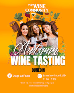 Event: Wine Tasting at DUNEDIN SATURDAY 6 April 2024