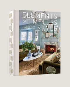 Elements Of Timeless Style By Erin Gates