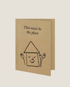 THIS MUST BE THE PLACE - SHORT TALK GREETING CARD