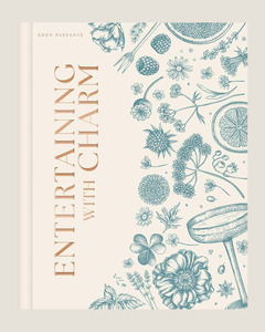 Books: ENTERTAINING WITH CHARM - EDEN PASSANTE